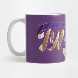 Typism - word design Mug